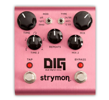 STRYMON DIG ($299 USD)